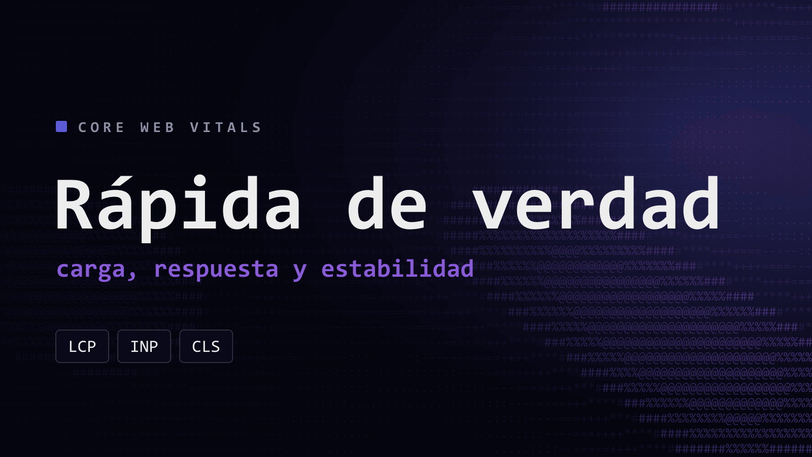 Core Web Vitals: qué son y cómo mejorarlas